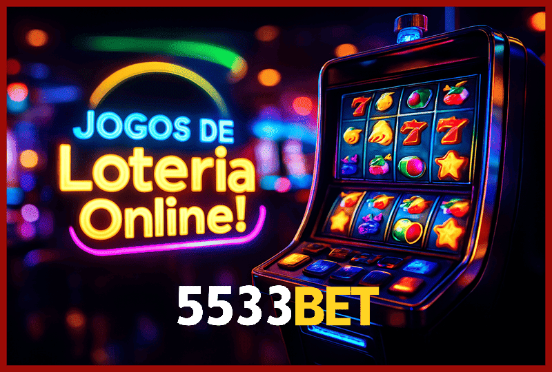 5533BET Loteria com Mega-Sena e outras modalidades